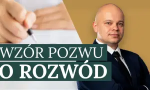 Dłoń pisząca piórem na dokumencie, obok portret mężczyzny w garniturze. Napis "WZÓR POZWU O ROZWÓD".