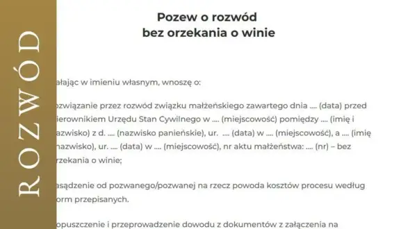 Pozew o rozwód bez orzekania o winie. Dokument zawiera wzór wniosku o rozwiązanie związku małżeńskiego, opisujący jak złożyć pozew o rozwód bez orzekania o winie.
