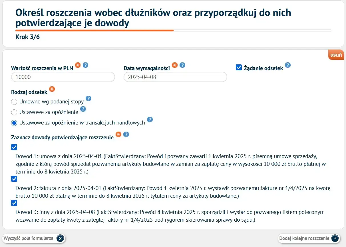 Formularz krok 3/6: określanie roszczenia i dowodów, np. jak napisać pozew do sądu. Wpisano 10000 PLN, datę wymagalności 2025-04-08, wybrano odsetki ustawowe.