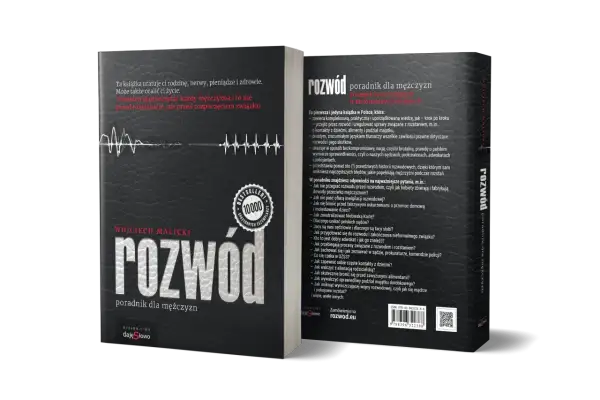 Książka "Rozwód. Poradnik dla mężczyzn" to kompendium wiedzy o tym, jak przejść przez rozwód i co dalej.